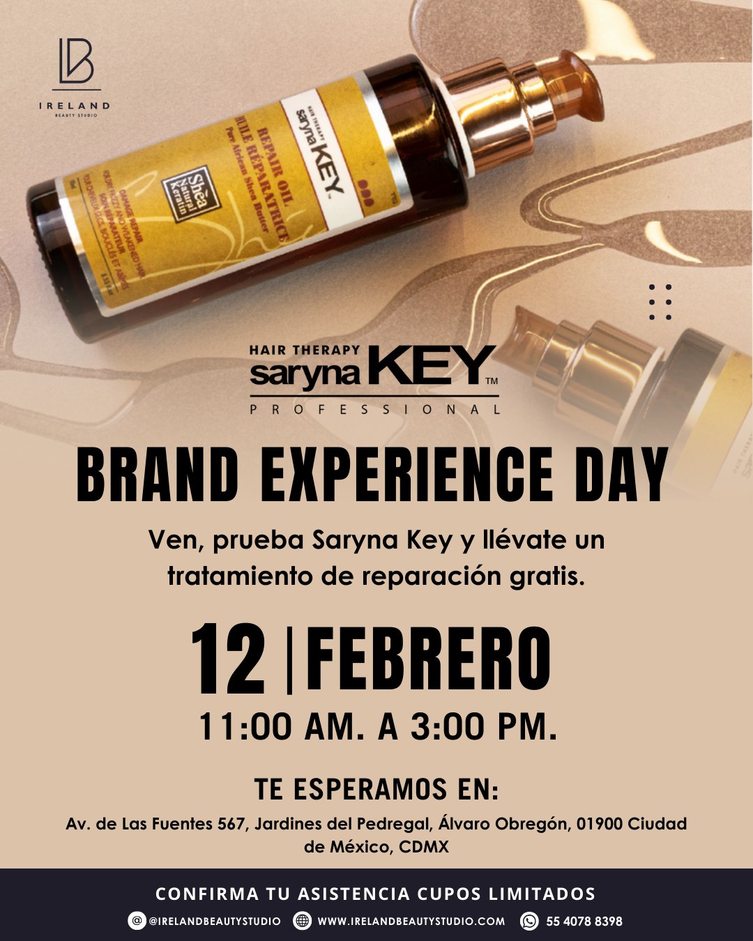 Tu cabello merece una rutina adecuada.
Este 12 de febrero, te esperamos en nuestro Brand Experience Day con @sarynakeymx . Prueba sus productos y llévate un tratamiento de reparación GRATIS para tu cabello.

🌿Ingredientes naturales, resultados que se sienten desde el primer toque.

📍 Ireland Beauty Studio
🕚 11:00 AM a 3:00 PM
🎟️ Cupos limitados. ¡Confirma tu asistencia!